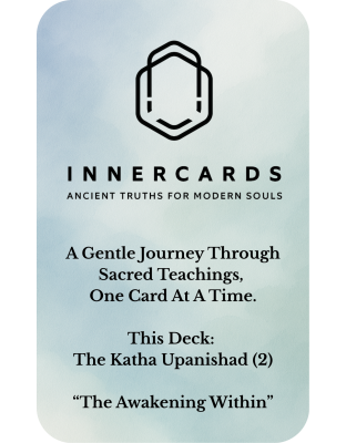 Katha Upanishad – The Awakening Within